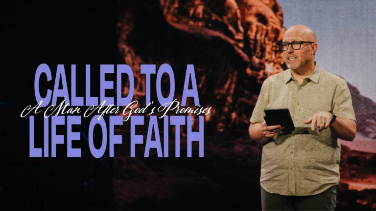 Called to a Life of Faith